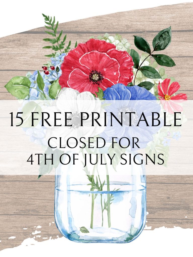 Closed for 4th of July Signs Free Printables Patriotic Flowers in a Mason Jar 